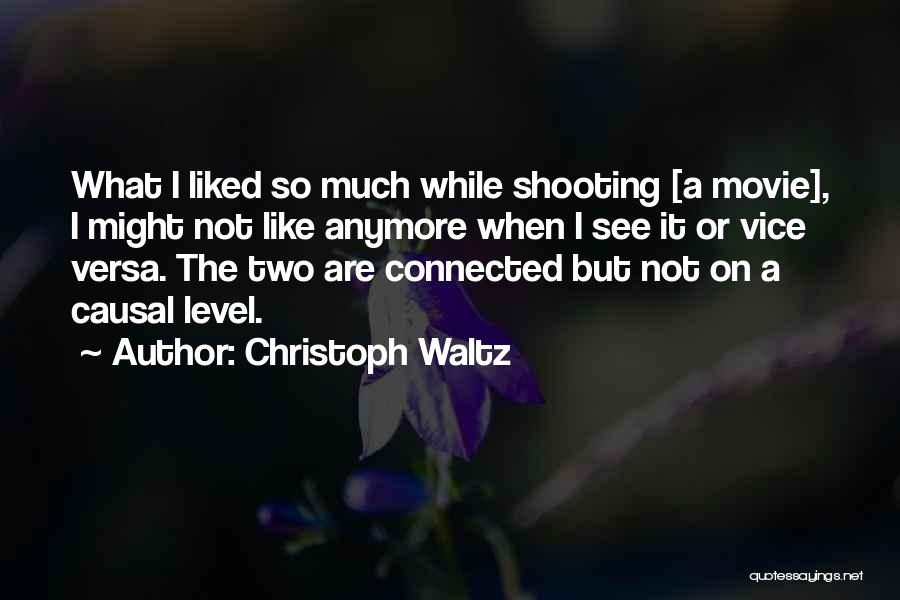 Christoph Waltz Quotes 2138929