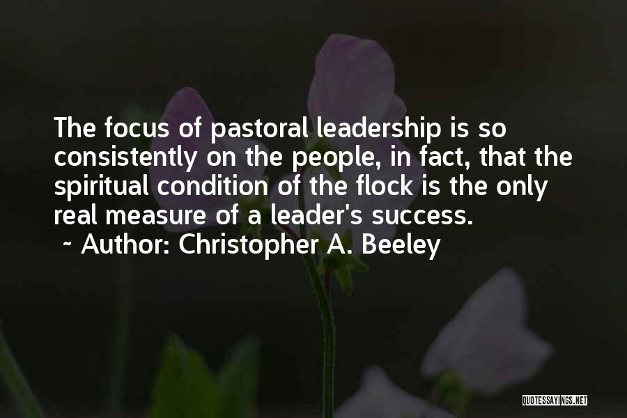 Christopher A. Beeley Quotes 378628