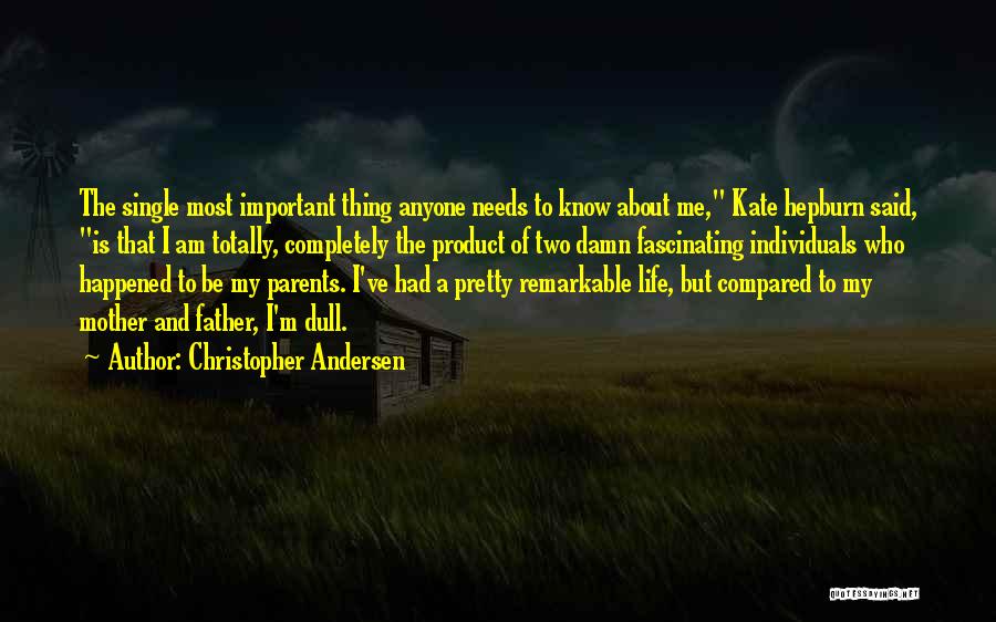 Christopher Andersen Quotes 1233038