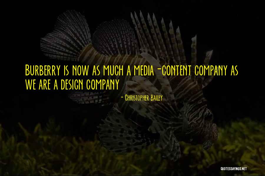 Christopher Bailey Burberry Quotes By Christopher Bailey