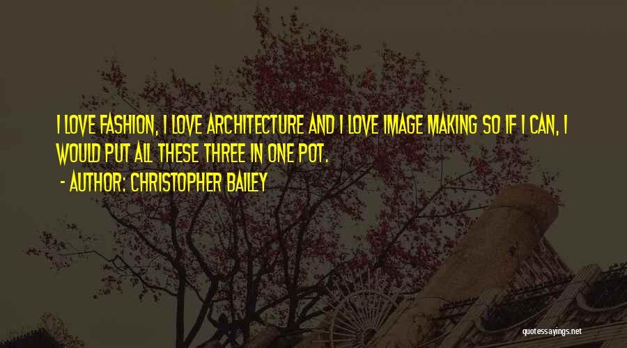 Christopher Bailey Quotes 2176457