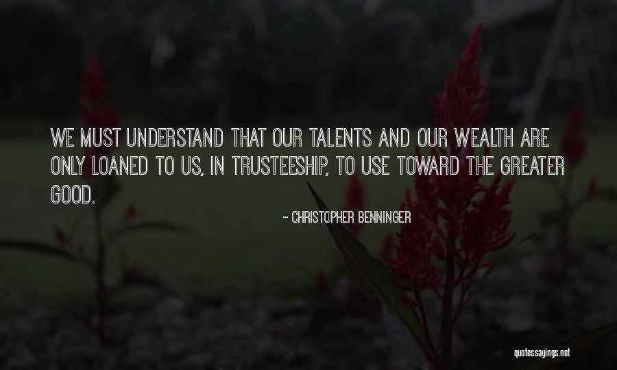 Christopher Benninger Quotes 1760033