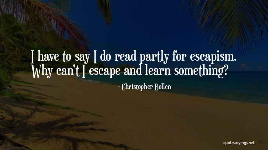 Christopher Bollen Quotes 1547120 Christopher Bollen Quotes 1547120