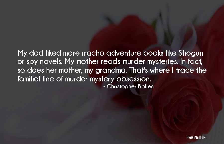 Christopher Bollen Quotes 189426 Christopher Bollen Quotes 189426