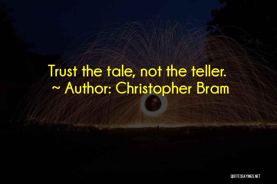 Christopher Bram Quotes 1262049