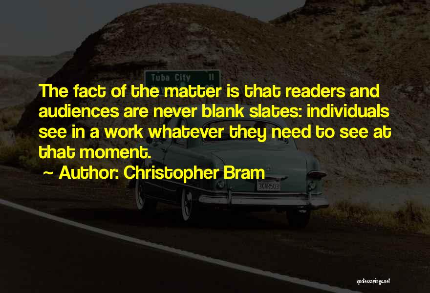 Christopher Bram Quotes 441071