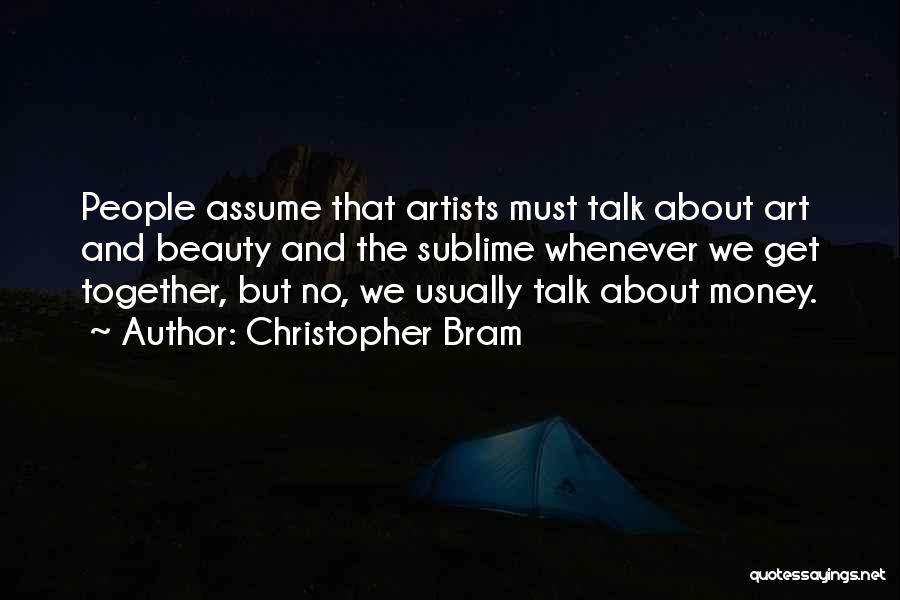 Christopher Bram Quotes 714800