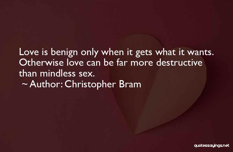 Christopher Bram Quotes 933522