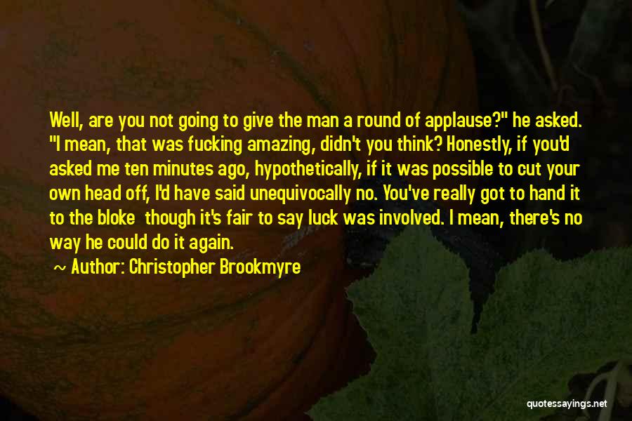 Christopher Brookmyre Quotes 1904457