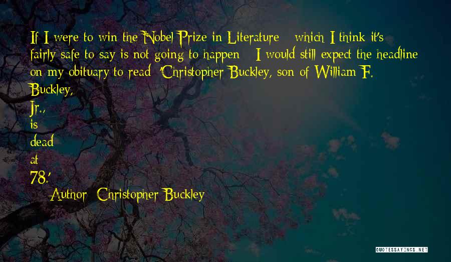 Christopher Buckley Quotes 108532