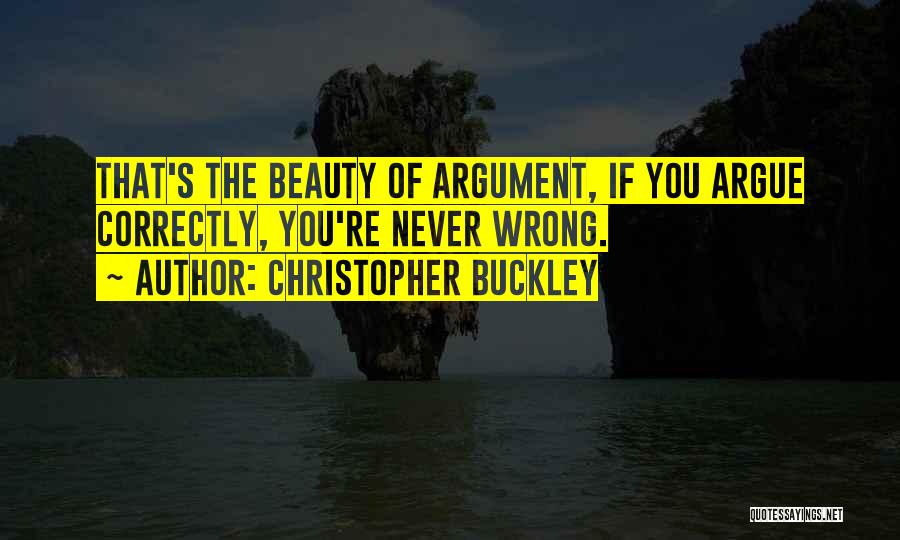 Christopher Buckley Quotes 1619698