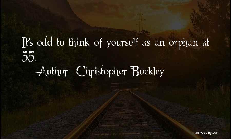 Christopher Buckley Quotes 1979489