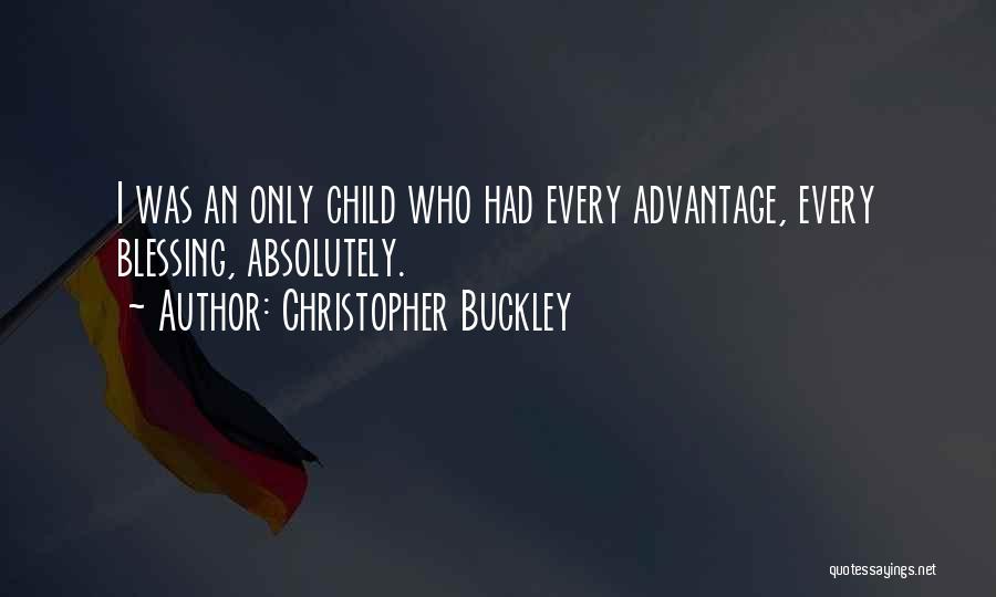 Christopher Buckley Quotes 225205