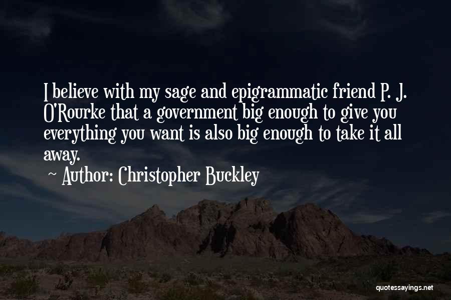 Christopher Buckley Quotes 632905