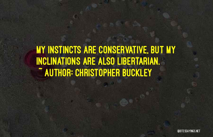 Christopher Buckley Quotes 773708
