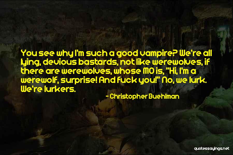 Christopher Buehlman Quotes 1594396 Christopher Buehlman Quotes 1594396