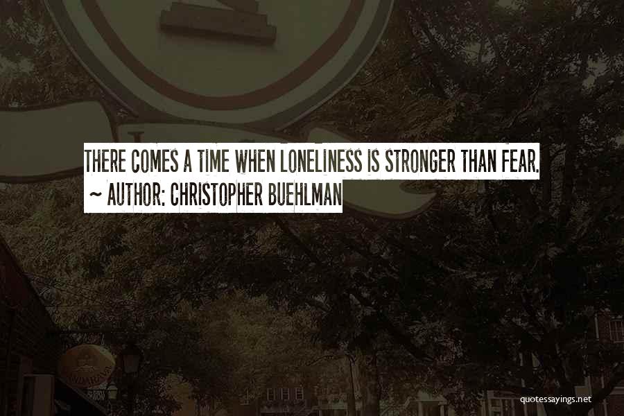 Christopher Buehlman Quotes 1703753