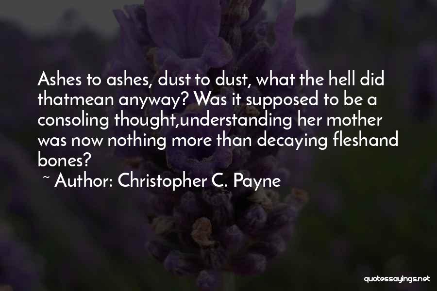 Christopher C. Payne Quotes 1965370