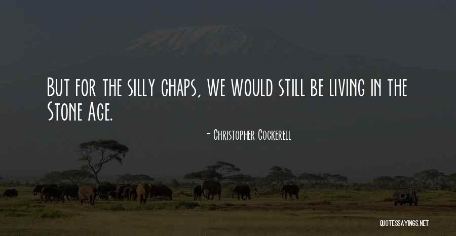 Christopher Cockerell Quotes 321125 Christopher Cockerell Quotes 321125