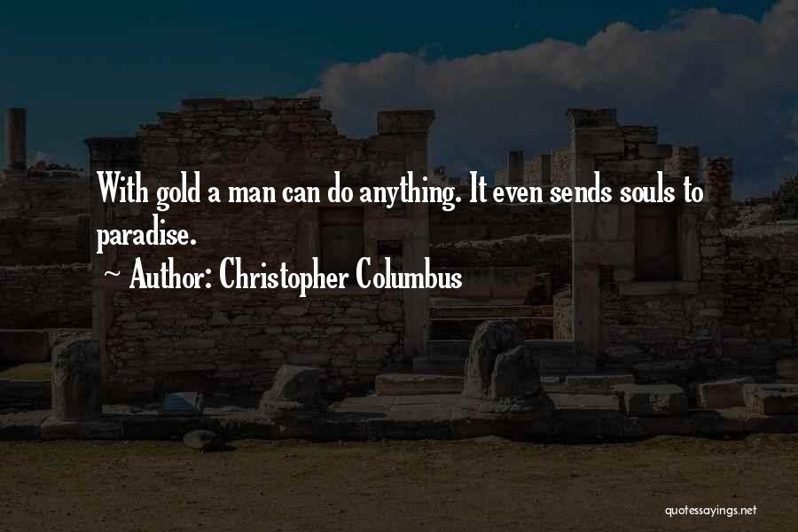 Christopher Columbus Quotes 1579523