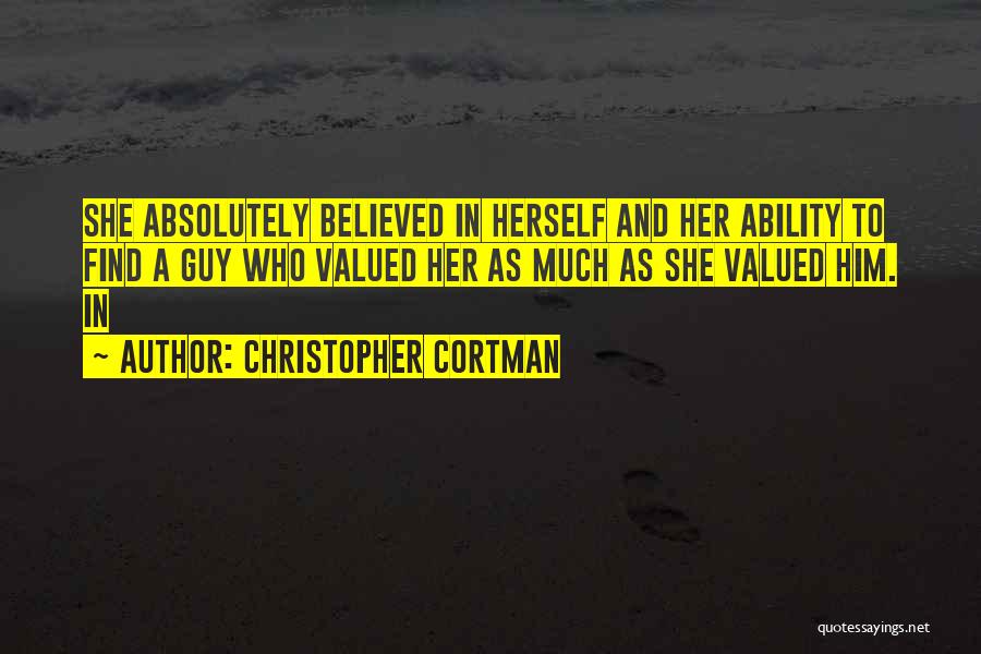 Christopher Cortman Quotes 1867191