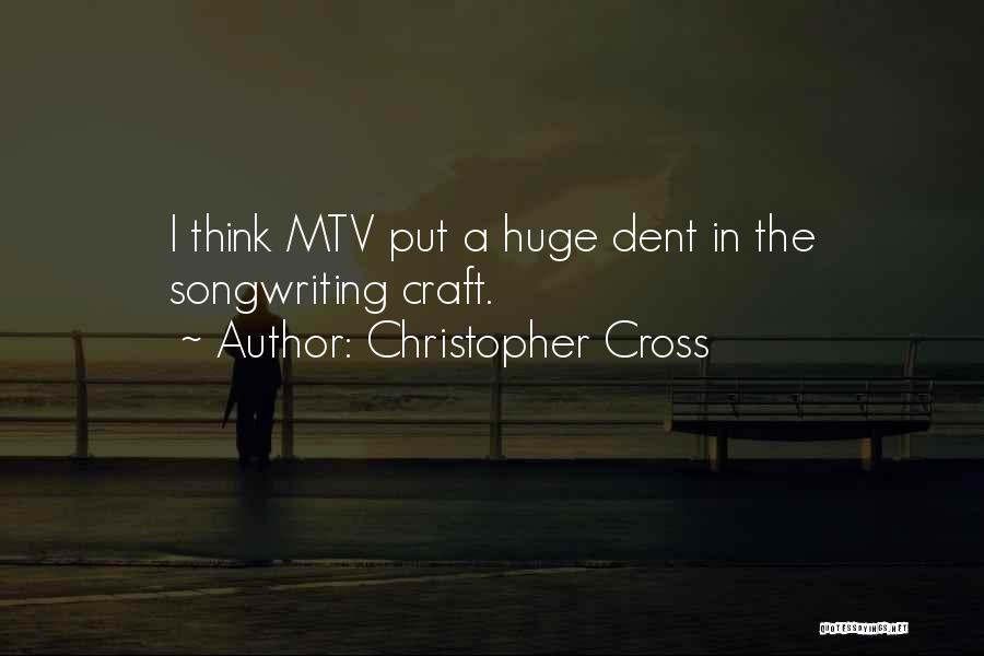 Christopher Cross Quotes 104428