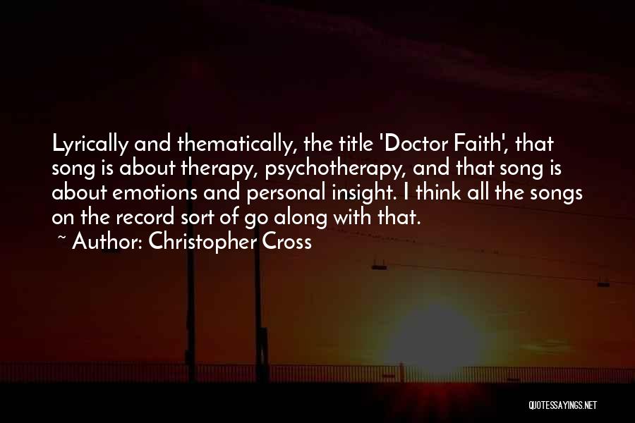 Christopher Cross Quotes 1410378