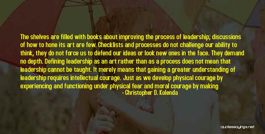 Christopher D. Kolenda Quotes 1040147