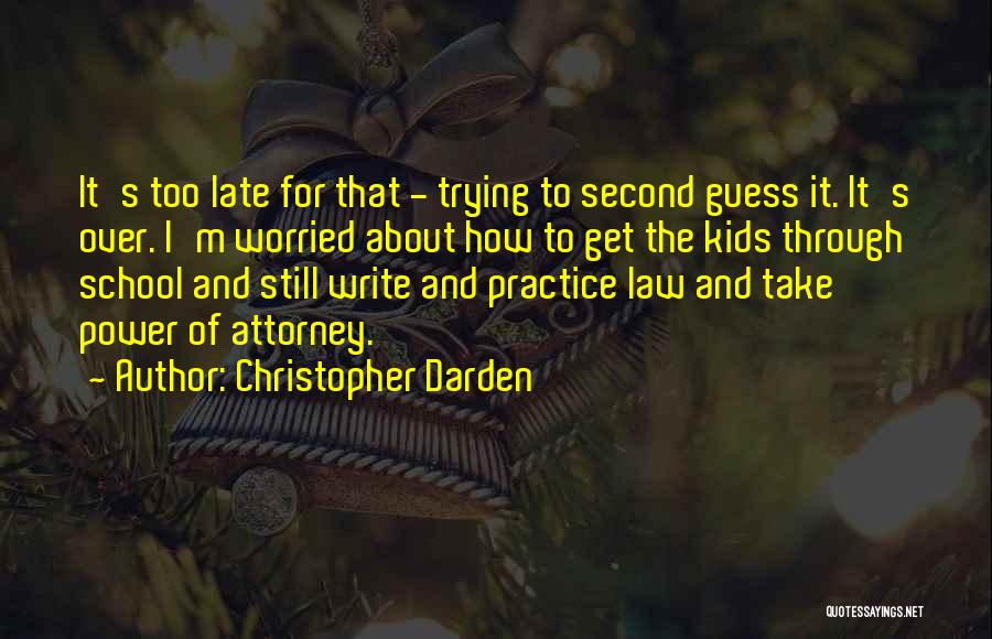 Christopher Darden Quotes 1520345