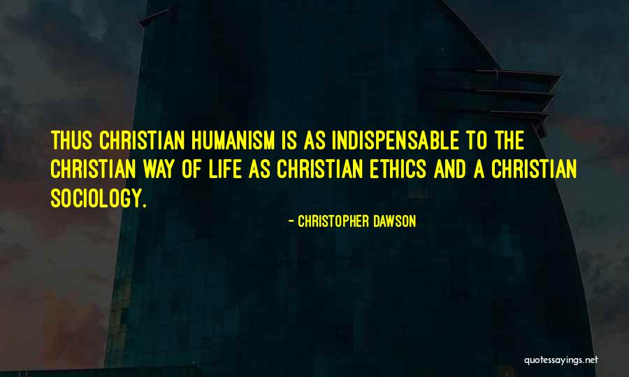 Christopher Dawson Quotes 1449001