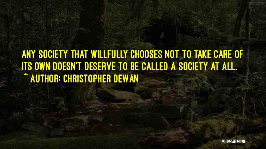 Christopher DeWan Quotes 858578