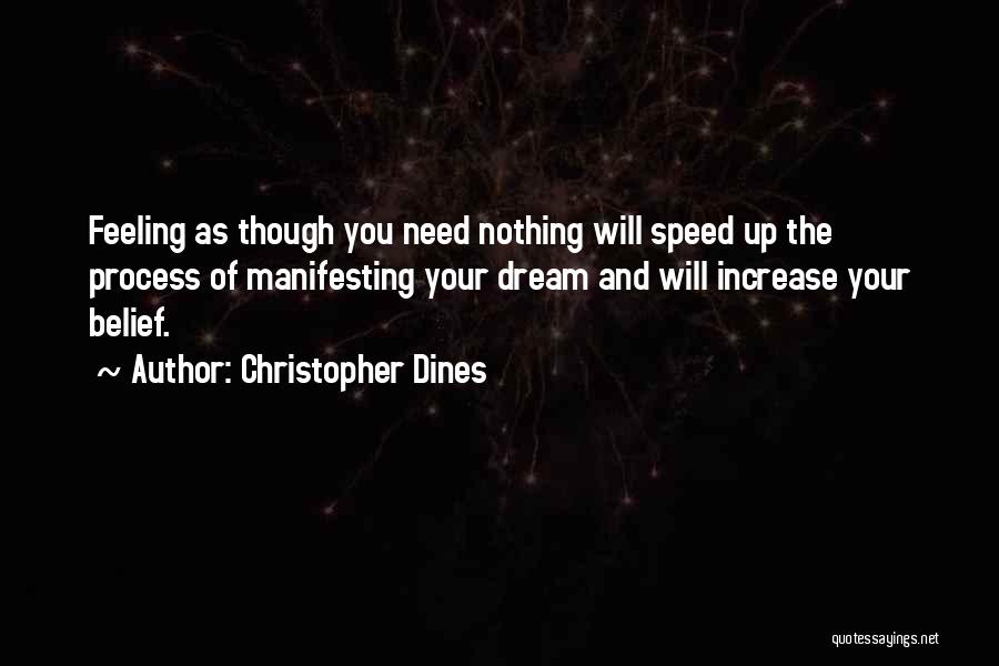 Christopher Dines Quotes 1379028