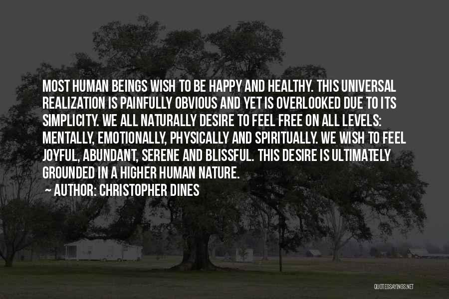 Christopher Dines Quotes 199142