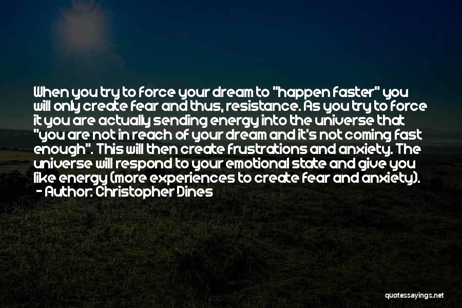 Christopher Dines Quotes 320246