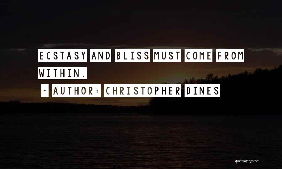 Christopher Dines Quotes 383848