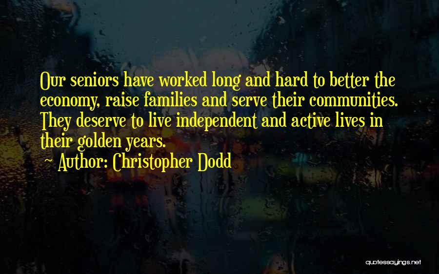 Christopher Dodd Quotes 1340334