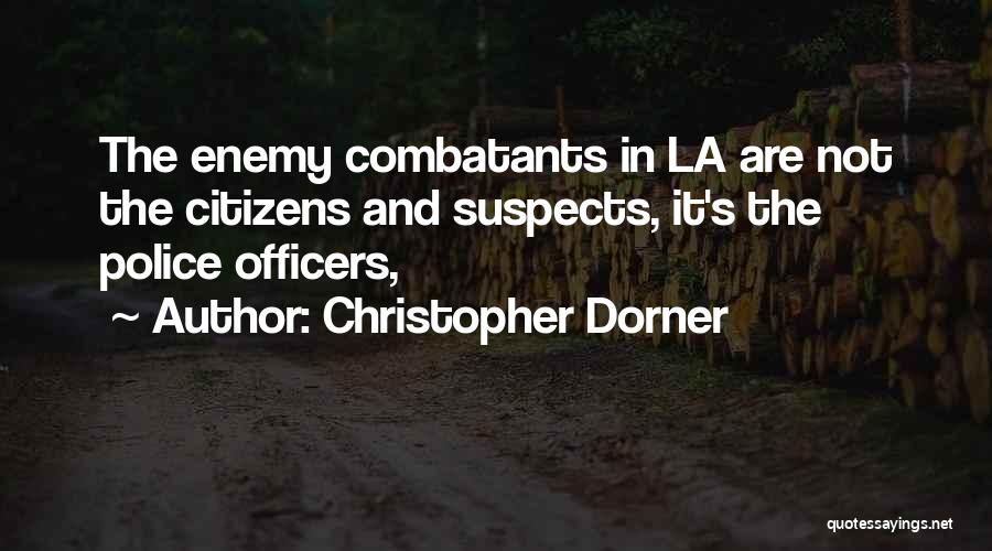 Christopher Dorner Quotes 1355160