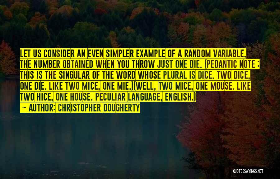 Christopher Dougherty Quotes 582658