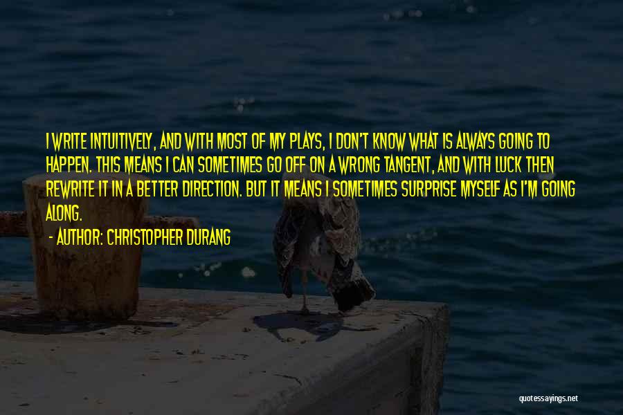 Christopher Durang Quotes 514040