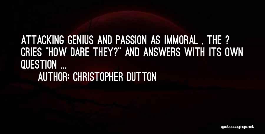 Christopher Dutton Quotes 1093720