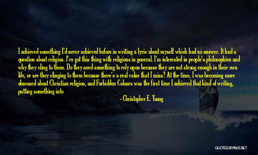 Christopher E. Young Quotes 1746091 Christopher E. Young Quotes 1746091