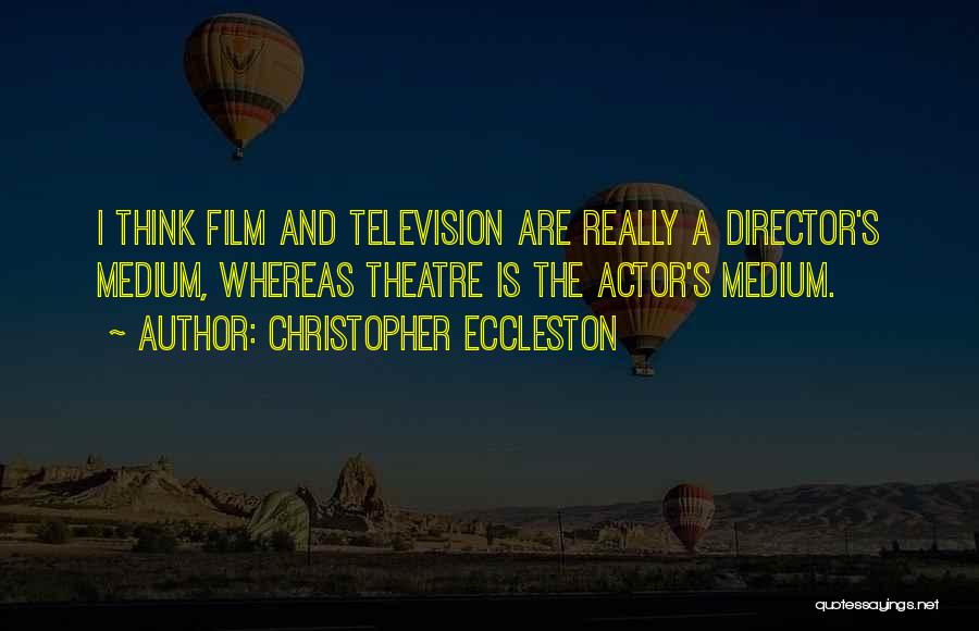 Christopher Eccleston Quotes 1012819