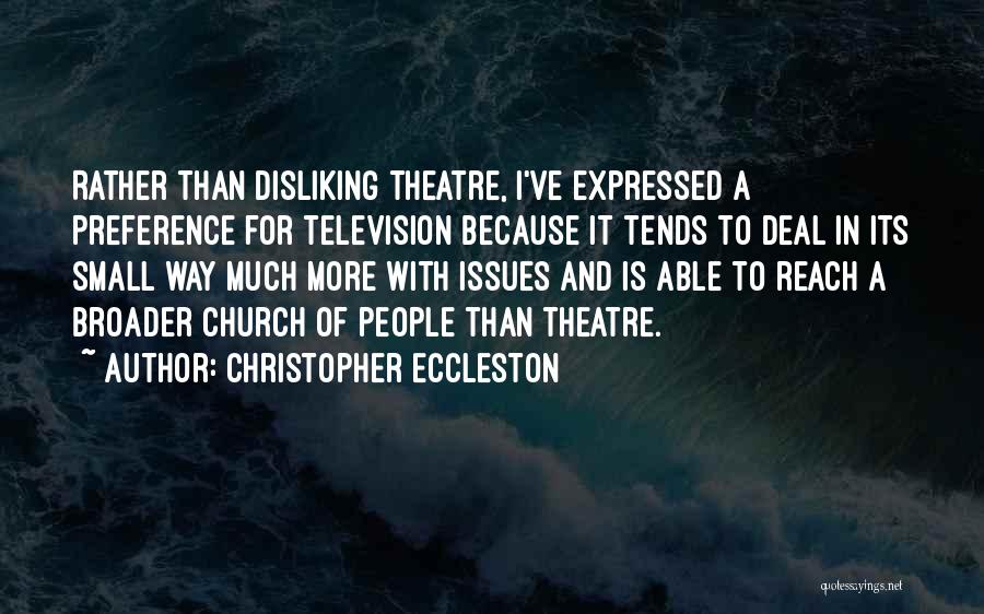 Christopher Eccleston Quotes 165532