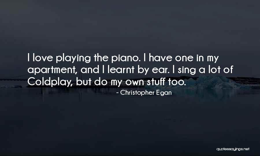 Christopher Egan Quotes 116877 Christopher Egan Quotes 116877