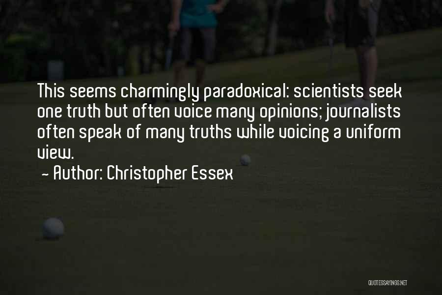 Christopher Essex Quotes 1525349