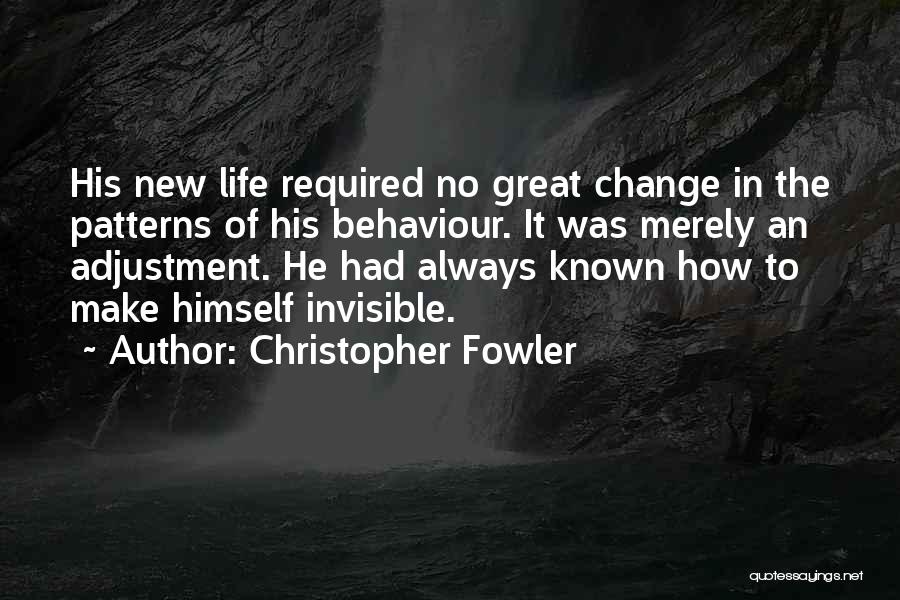 Christopher Fowler Quotes 1379338