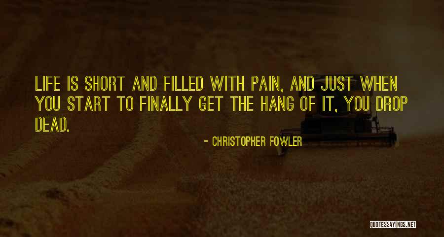 Christopher Fowler Quotes 2163275