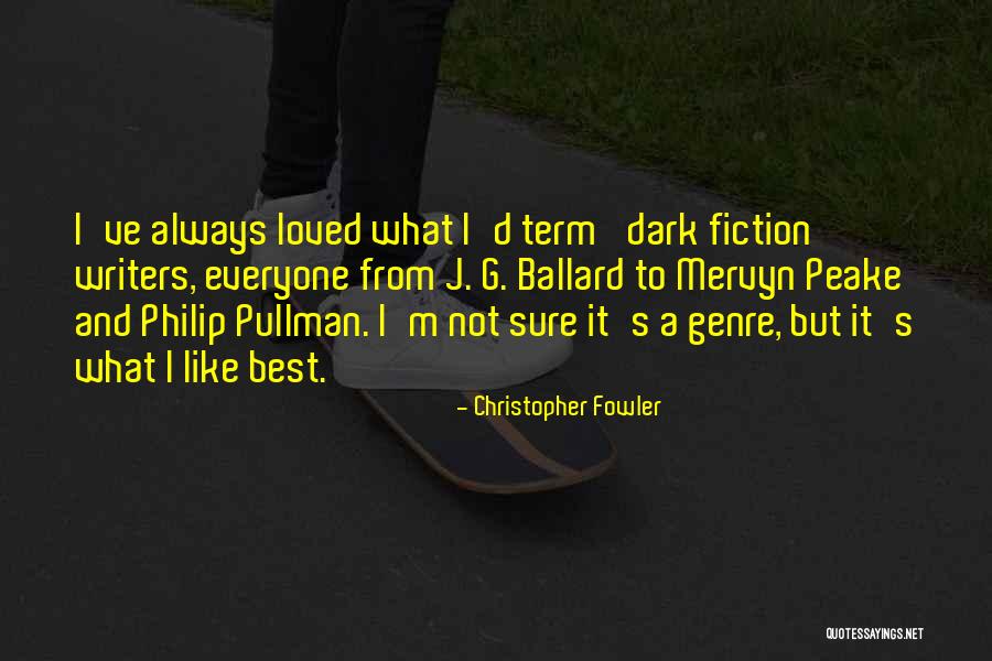 Christopher Fowler Quotes 441741