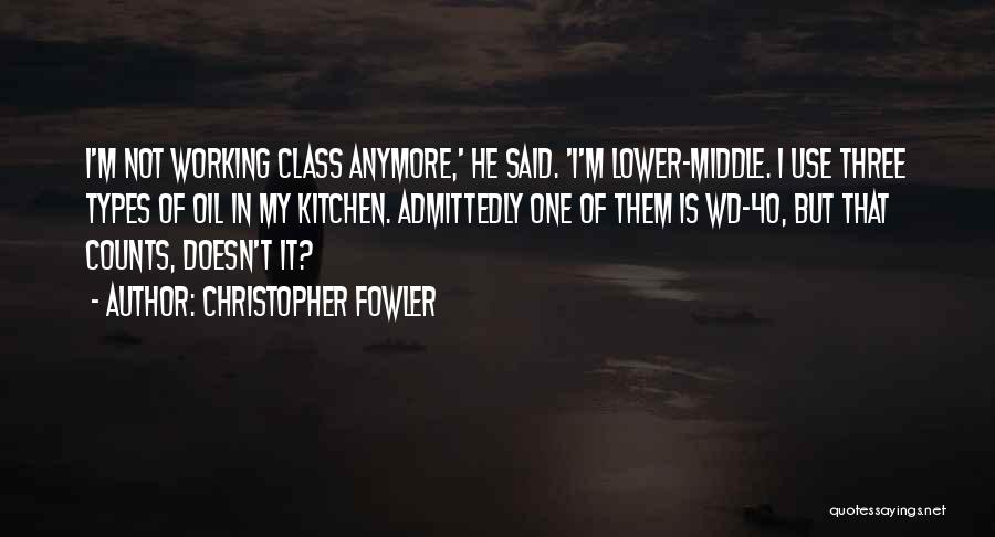 Christopher Fowler Quotes 547212