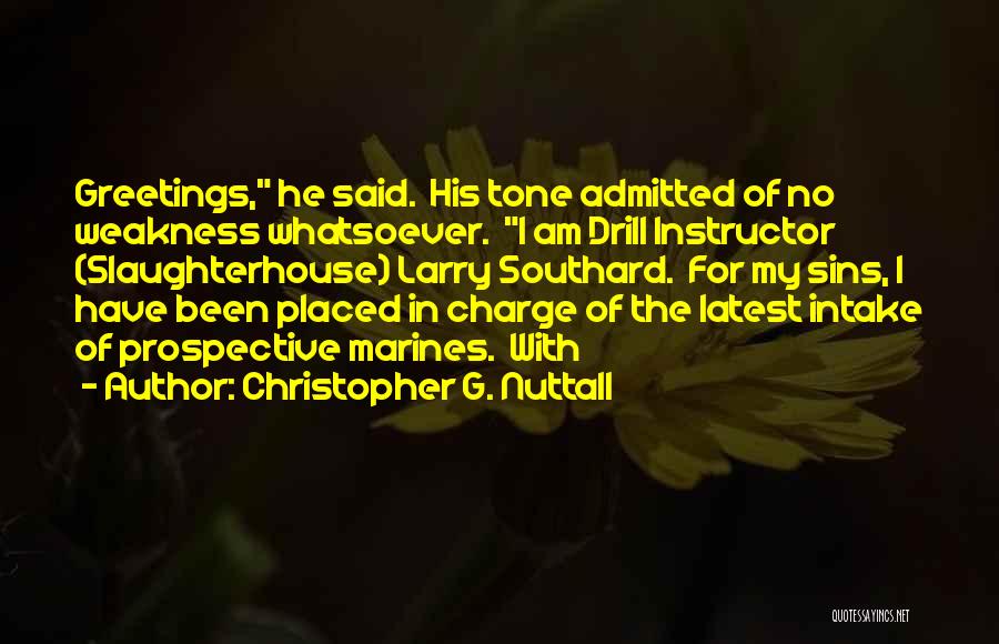 Christopher G. Nuttall Quotes 1512527